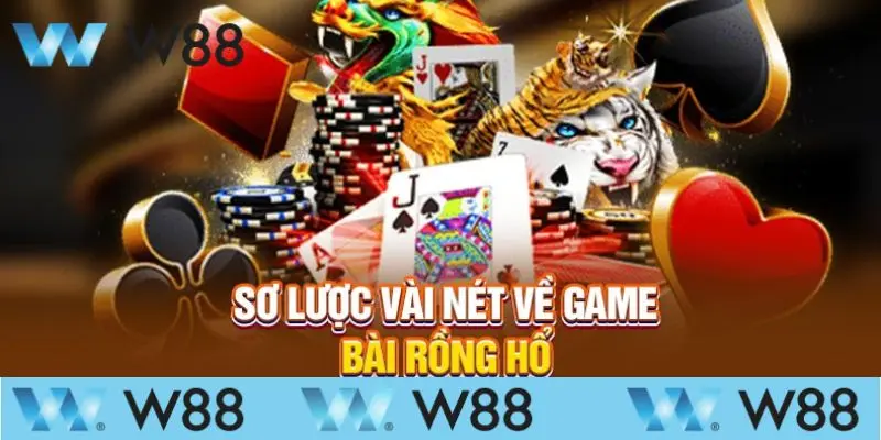 Rồng Hổ W88 – Trò chơi đổi thưởng hàng đầu 2025
